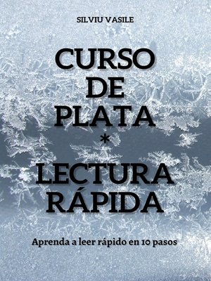 cover image of CURSO DE PLATA * LECTURA RÁPIDA